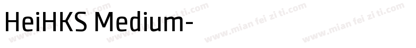 HeiHKS Medium字体转换